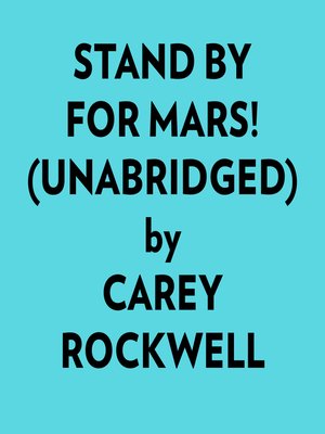 cover image of Stand by For Mars!(Unabridged)